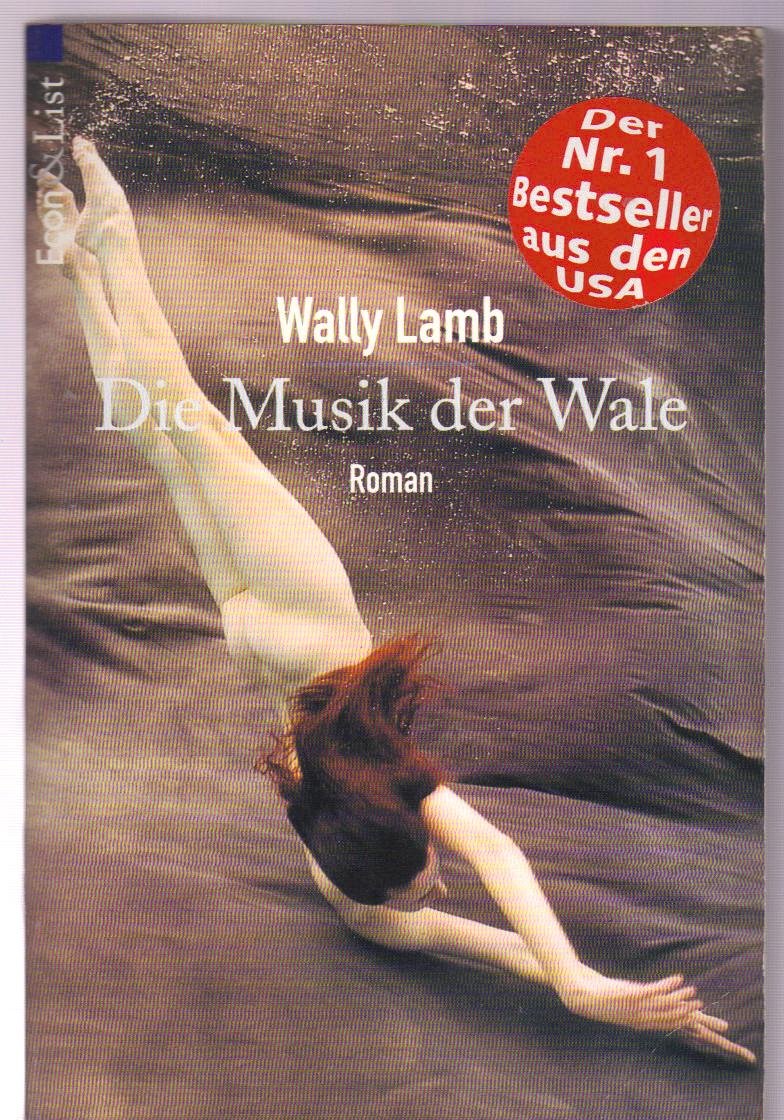 Die Musik der Wale (ETB - Econ & List Taschenbuch) Contemporary literature