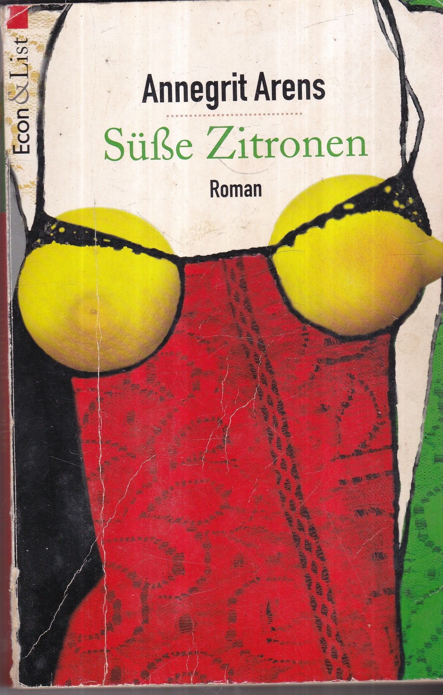 Süße Zitronen: Roman Contemporary literature
