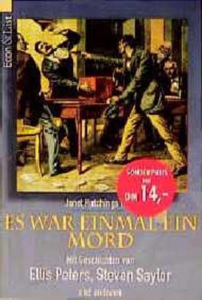 Es war einmal ein Mord: 13 historische Mordgeschichten Crime & Thrillers