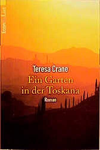 Ein Garten in der Toskana Books