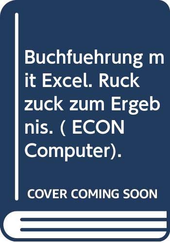 Buchführung mit Excel. Ruckzuck zum Ergebnis. ( ECON Computer). Business, Finance & Career