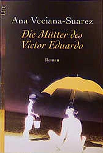 Die Mütter des Victor Eduardo Books