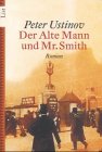 Der alte Mann und Mister Smith Contemporary literature