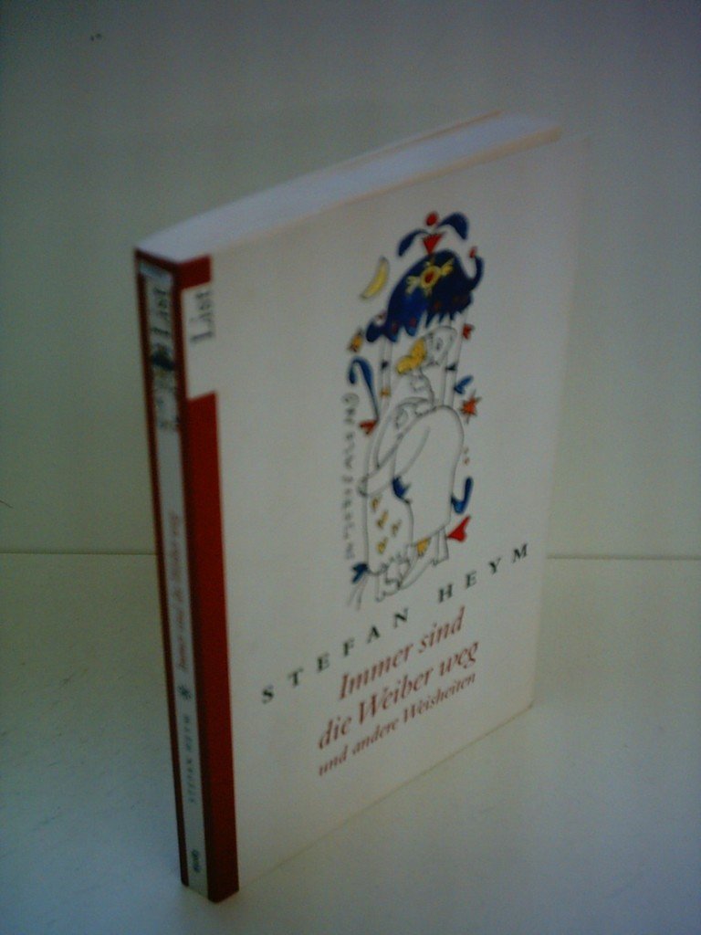 Immer sind die Weiber weg und andere Weisheiten Contemporary literature