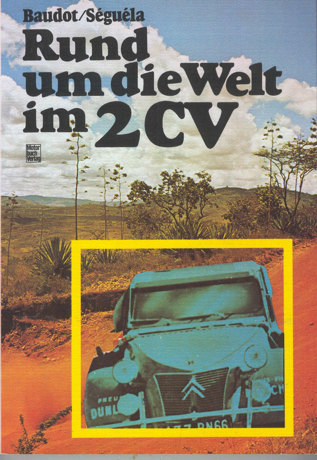 Rund um die Welt im 2 CV Leisure & Fun