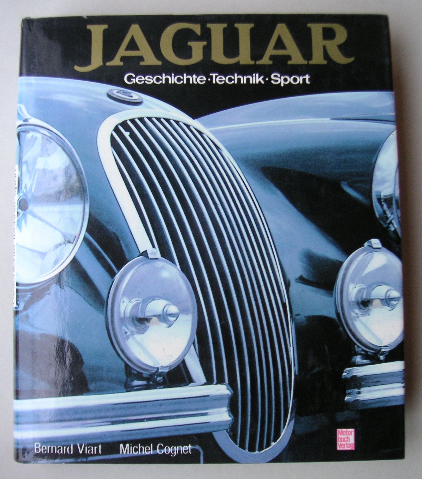 Jaguar: Geschichte - Technik - Sport Business & Technology