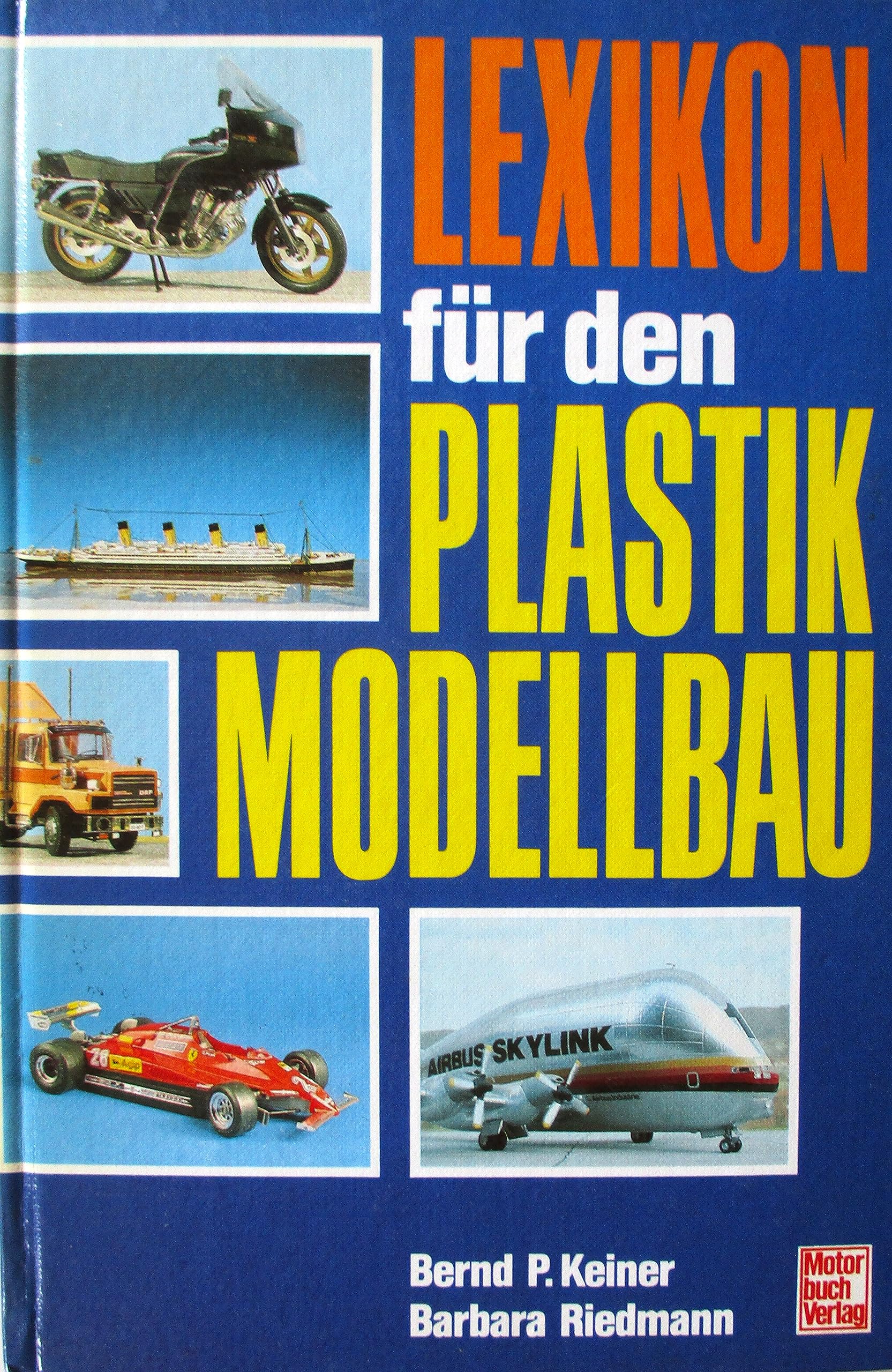 Lexikon für den Plastikmodellbau Business & Technology