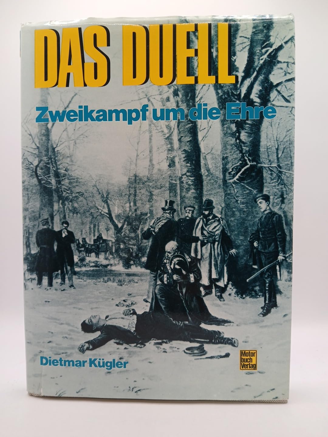 Das Duell: Zweikampf um die Ehre Social Sciences
