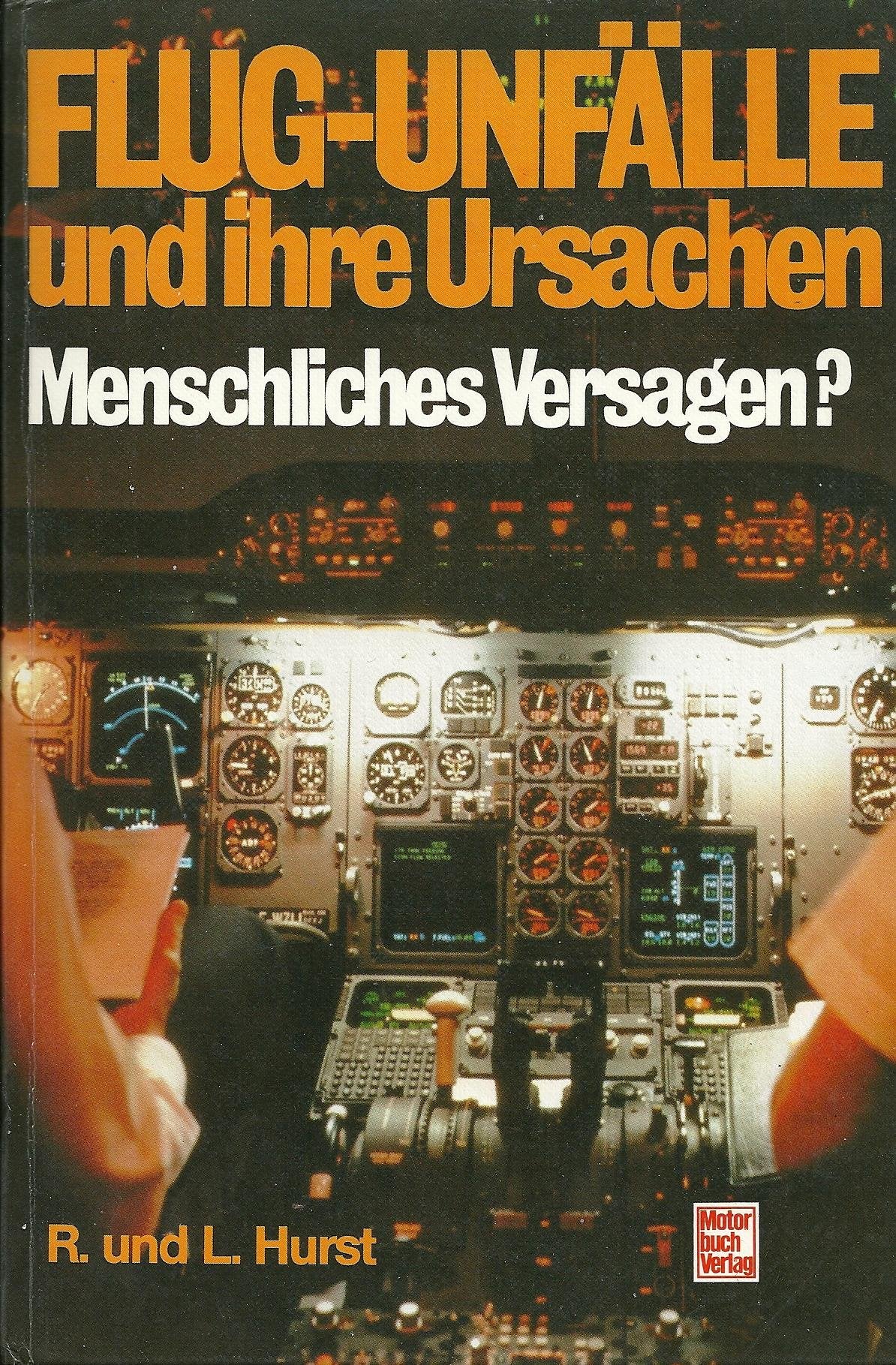 Flug-Unfälle und ihre Ursachen: Menschliches Versagen? Business & Technology