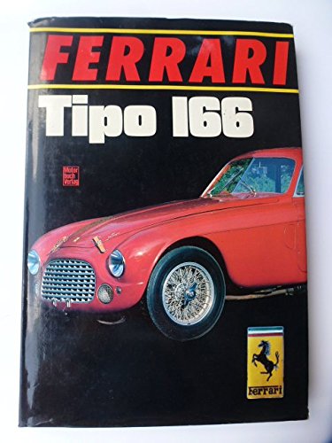 Ferrari Tipo 166: Die Modelle 166 Sport und GT Leisure & Fun