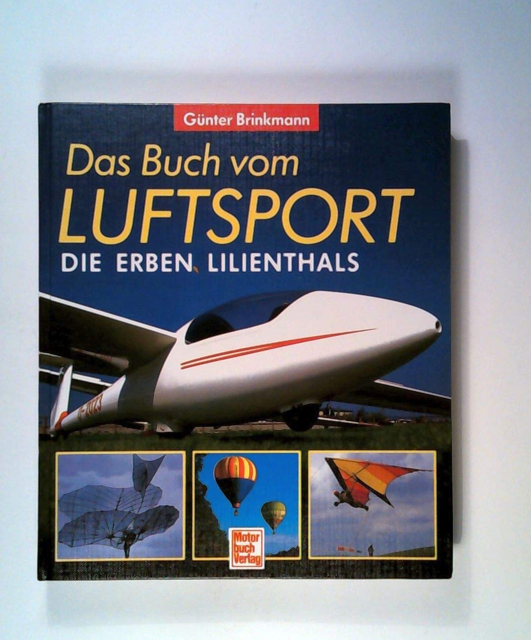 Das Buch vom Luftsport: Die Erben Lilienthals Film, Art & Culture