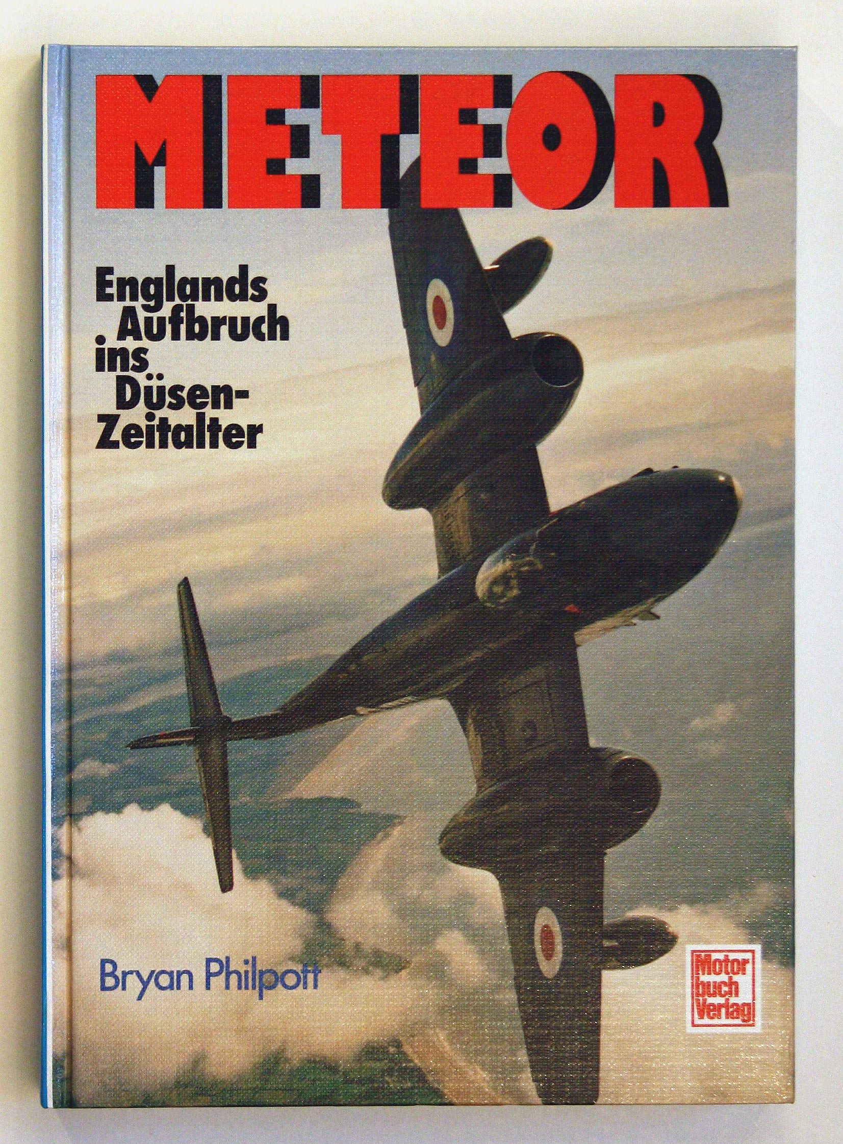 Meteor: Englands Aufbruch ins Düsen-Zeitalter Books