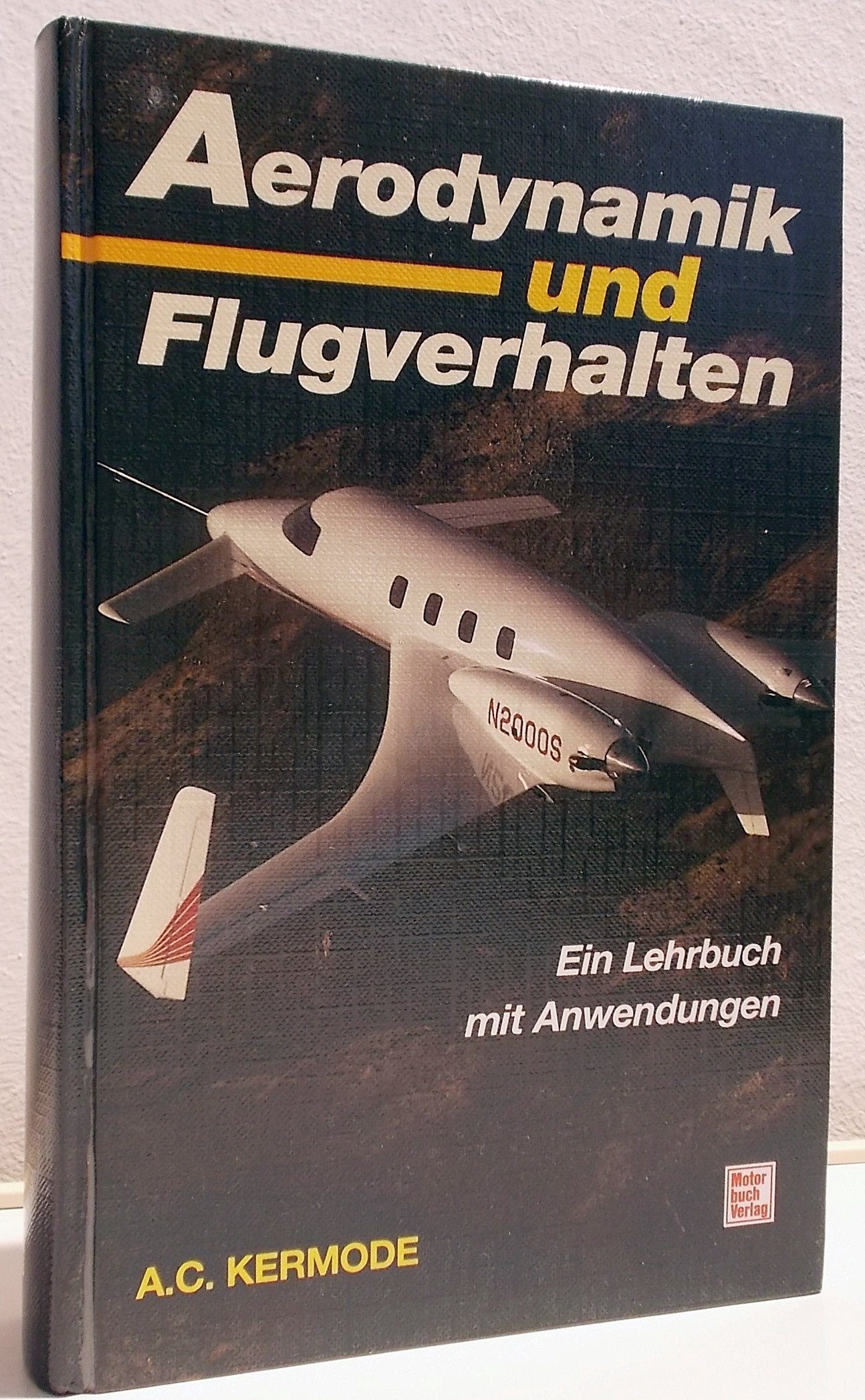 Aerodynamik und Flugverhalten: Ein Lehrbuch mit Anwendungen Books