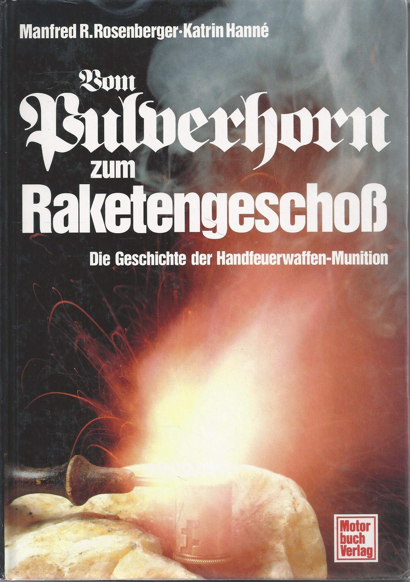 Vom Pulverhorn zum Raketengeschoss: Die Geschichte der Handfeuerwaffen-Munition Business & Technology
