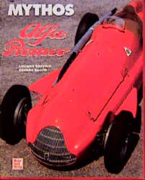 Mythos Alfa Romeo: 33 ausgewählte Modelle der Marke Alfa Romeo Business & Technology