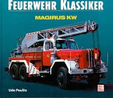 Feuerwehr-Klassiker, Magirus KW Business & Technology