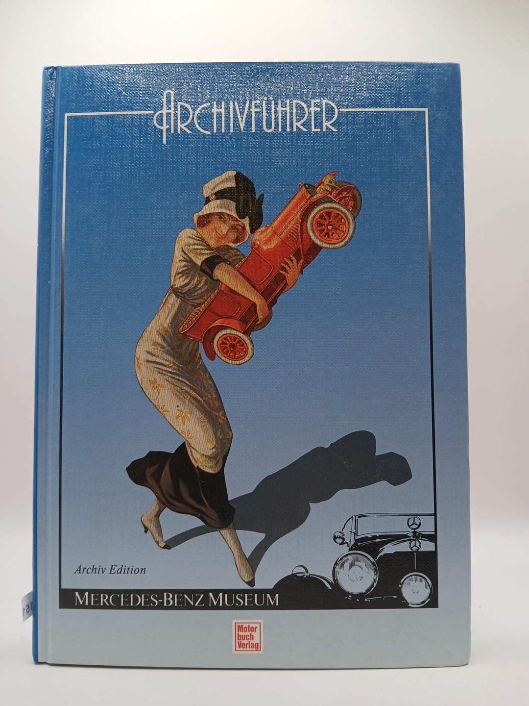 Mercedes Benz Museum: Archivführer Books