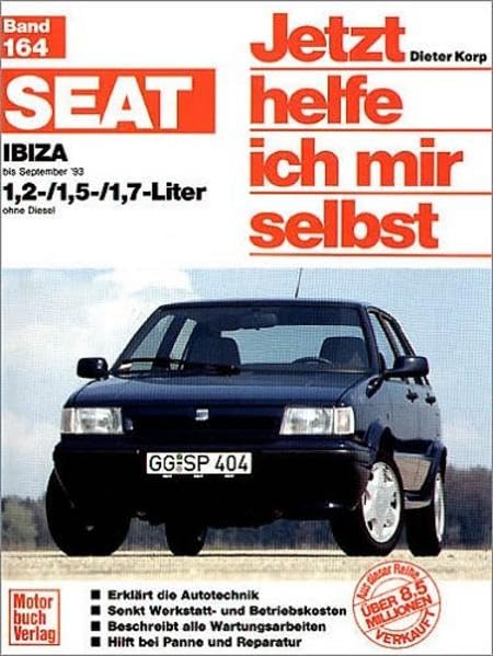 Jetzt helfe ich mir selbst: Seat Ibiza ab Oktober '84 Books