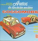 Autos die Geschichte machten, Goggomobil Business & Technology