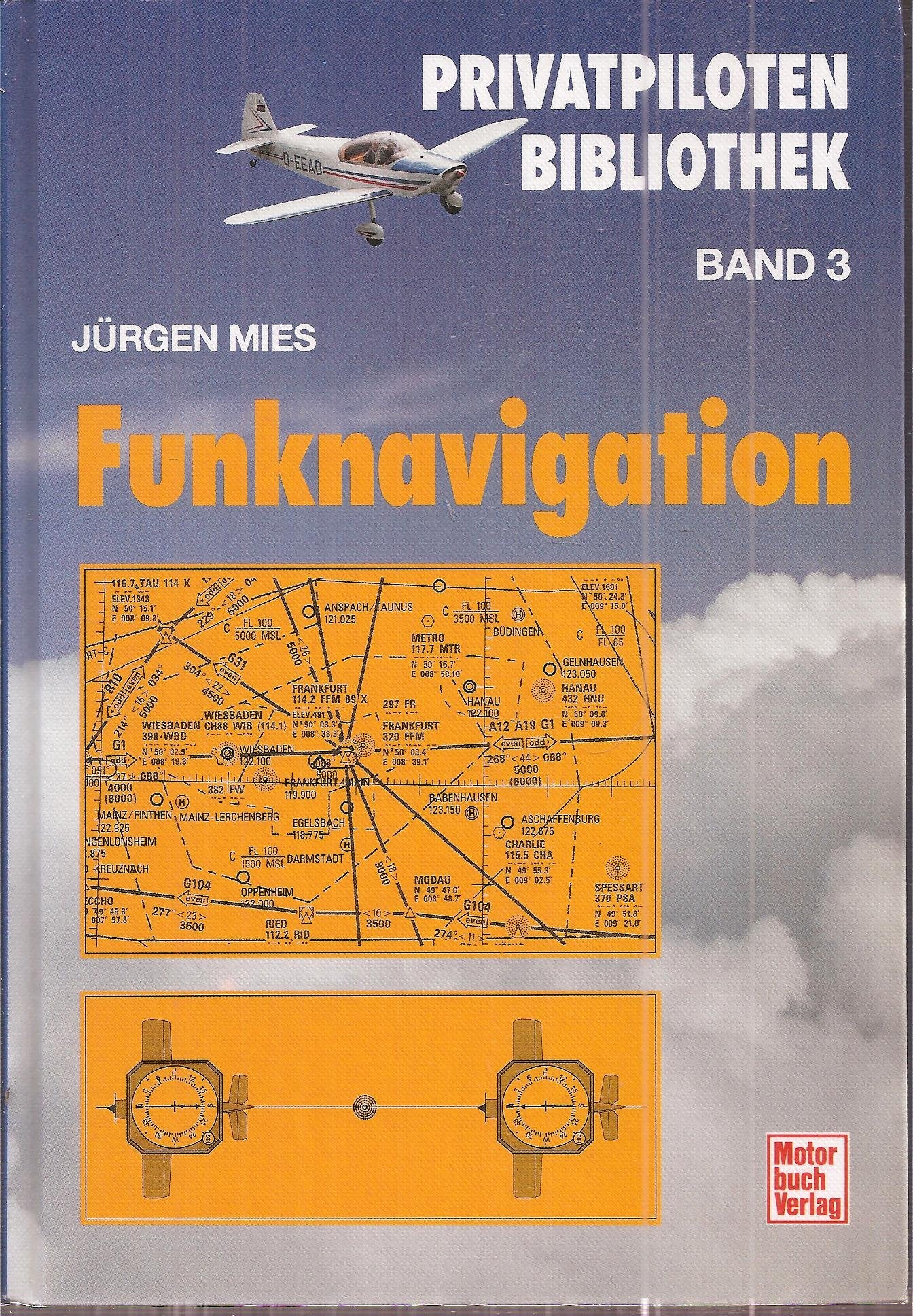 Funknavigation (Privatpiloten-Bibliothek) Business & Technology