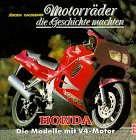 Motorräder die Geschichte machten, Honda, Die Modelle mit V4-Motor Business & Technology