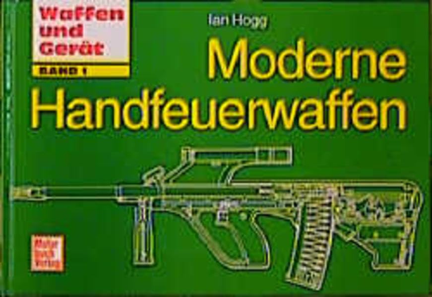 Moderne Handfeuerwaffen (Waffen und Gerät) Leisure, Home & Garden