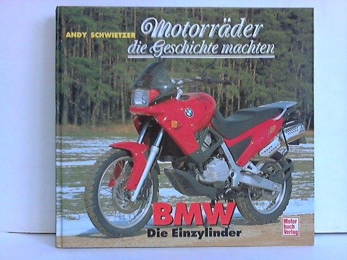 Motorräder die Geschichte machten, BMW, Die Einzylinder Business & Technology