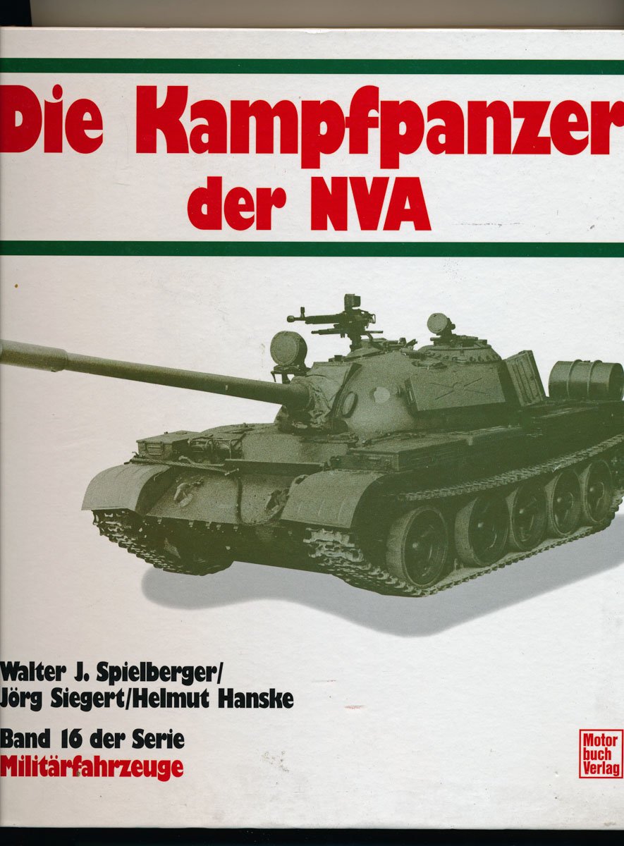 Militärfahrzeuge, Bd.16, Die Kampfpanzer der NVA Business & Technology
