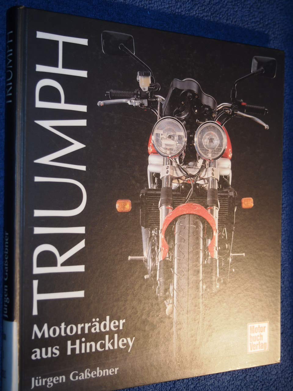 Triumph: Motorräder aus Hinckley Business & Technology