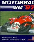 Motorrad WM '97: Die Rennen zur Weltmeisterschaft Leisure & Fun