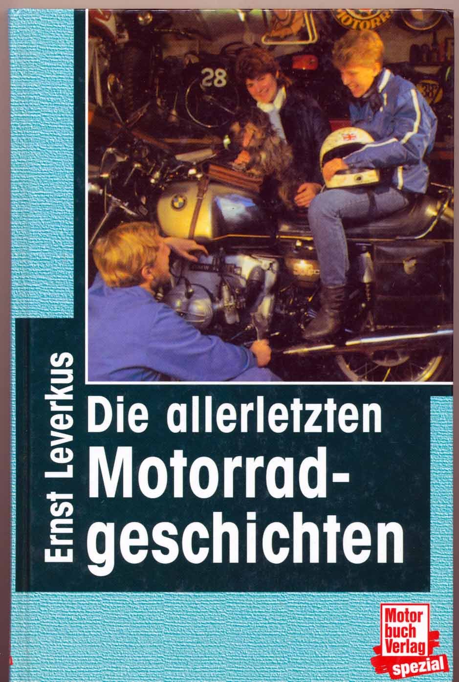 Motorradgeschichten. Die irren Motorradgeschichten. Die schönsten Motorradgeschichten. Die allerletzten Motorradgeschichten, 3 Bde.: Die irren, die schönsten, die allerletzten Historical Fiction
