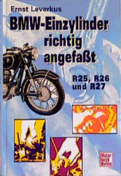 BMW - Einzylinder richtig angefasst: R 25/3, R26 & R27 Hobbies & Crafts