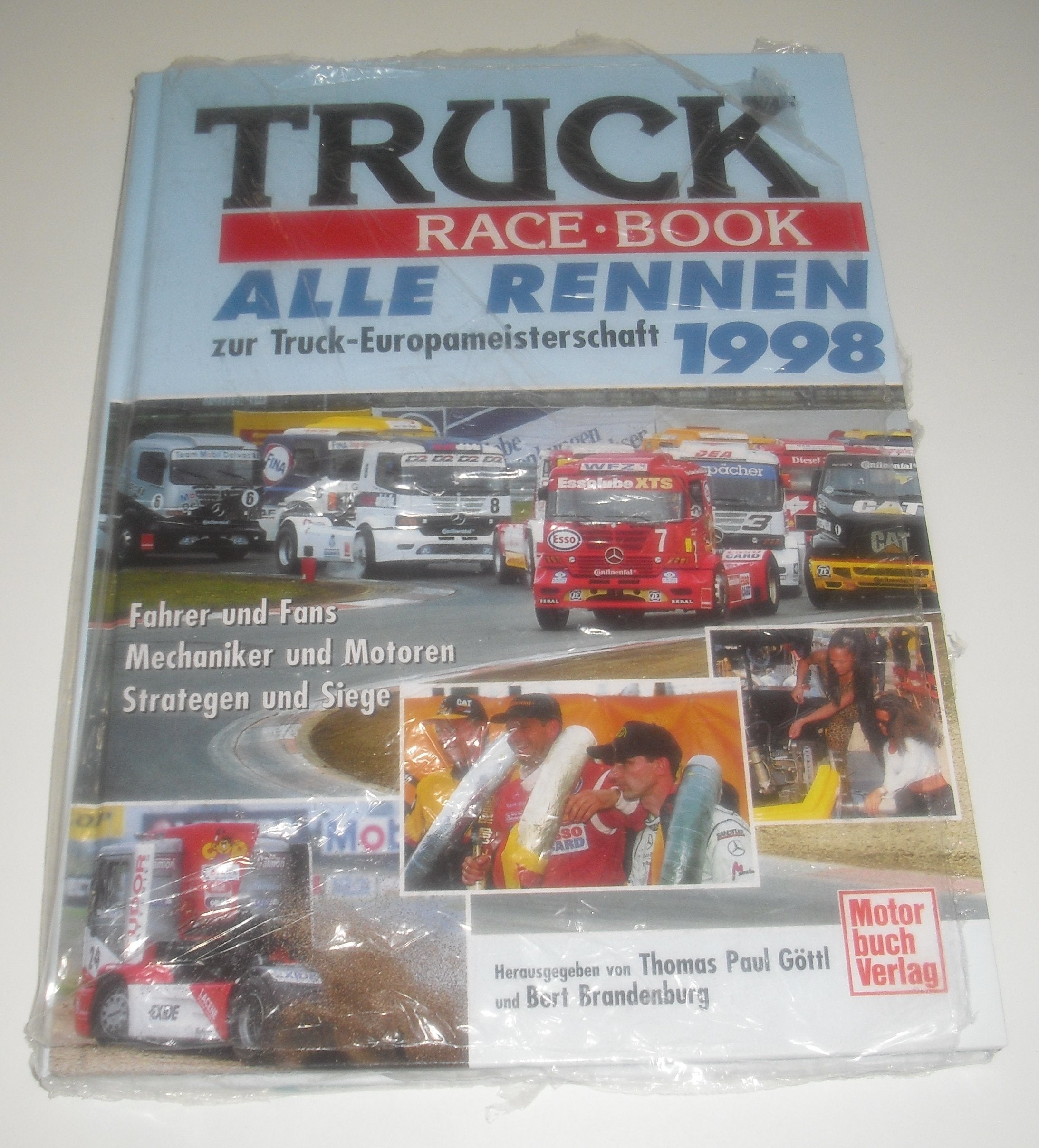 Truck Race-Book 1998: Alle Rennen zur Truck Europameisterschaft 1998 Film, Art & Culture