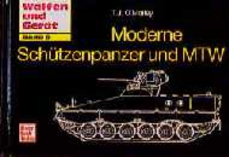 Moderne Schützenpanzer und MTW (Waffen und Gerät) Business & Technology