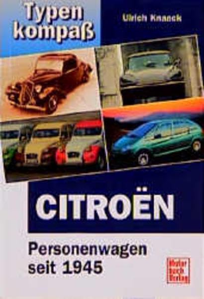 Typenkompaß Citroen Personenwagen seit 1945 (Typenkompass) Leisure, Home & Garden