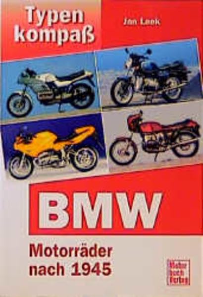 Typenkompaß BMW: Motorräder seit 1946: Motorräder seit 1948 (Typenkompass) Business & Technology