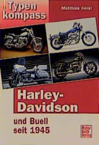 Typenkompass Harley-Davidson und Buell seit 1945. Leisure, Home & Garden