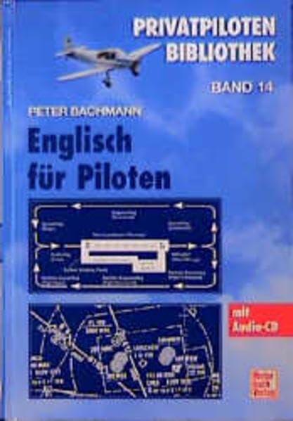 Englisch für Piloten (Privatpiloten-Bibliothek) Foreign Languages ​​& Dictionaries