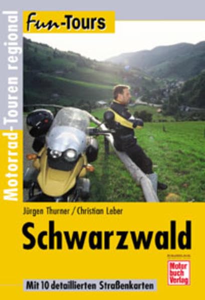 Fun-Tours Schwarzwald. Motorrad-Touren regional.: Unterwegs in der Region Leisure, Home & Garden