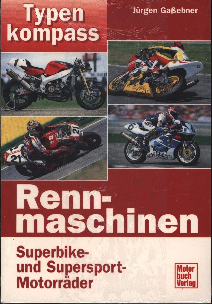 Typenkompass Rennmaschinen. Superbike- und Supersport-Motorräder. Business & Technology