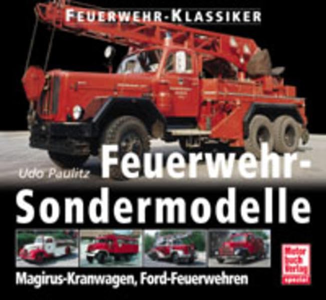 Feuerwehr - Sondermodelle. Magirus Kranwagen, Ford Feuerwehren Business & Technology