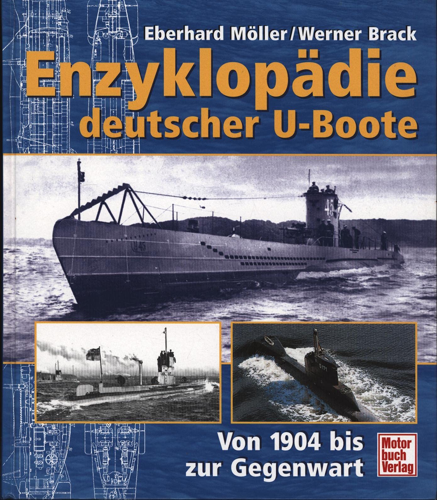 Enzyklopädie deutscher U-Boote: Von 1904 bis zur Gegenwart Leisure, Home & Garden