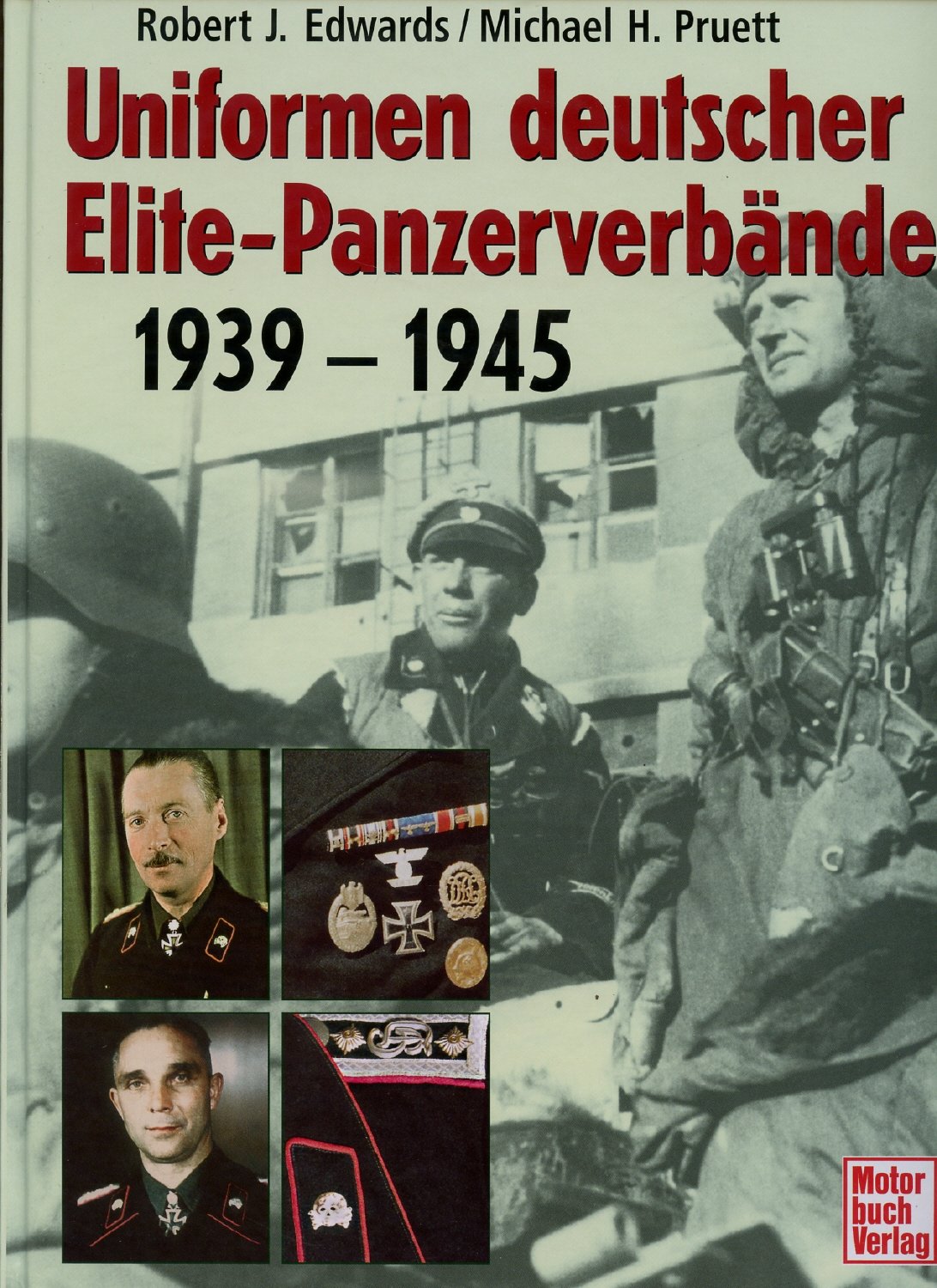 Uniformen deutscher Elite-Panzerverbände: 1939-1945 Business & Technology