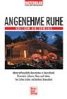 Angenehme Ruhe. Edition Unterwegs: Motorradfreundlich übernachten in Deutschland, Österreich, Schweiz, Frankreich und Italien Leisure, Home & Garden
