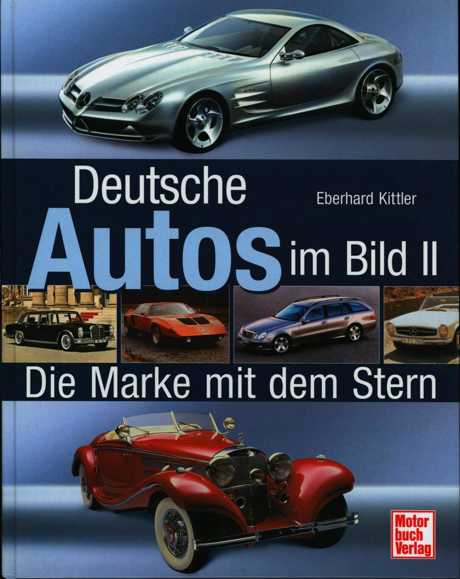 Deutsche Autos im Bild II: Die Marke mit dem Stern Leisure, Home & Garden