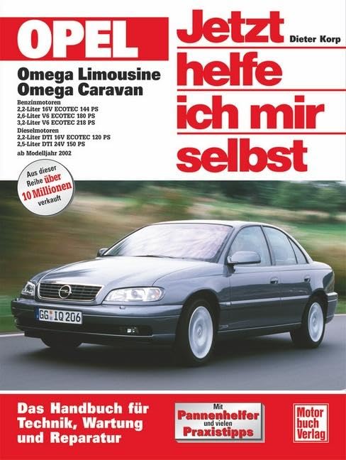 Opel Omega B: Das Handbuch für Technik, Wartung und Reparatur (Jetzt helfe ich mir selbst) Leisure, Home & Garden