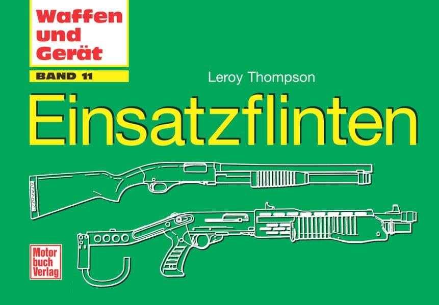 Einsatzflinten (Waffen und Gerät) Leisure, Home & Garden
