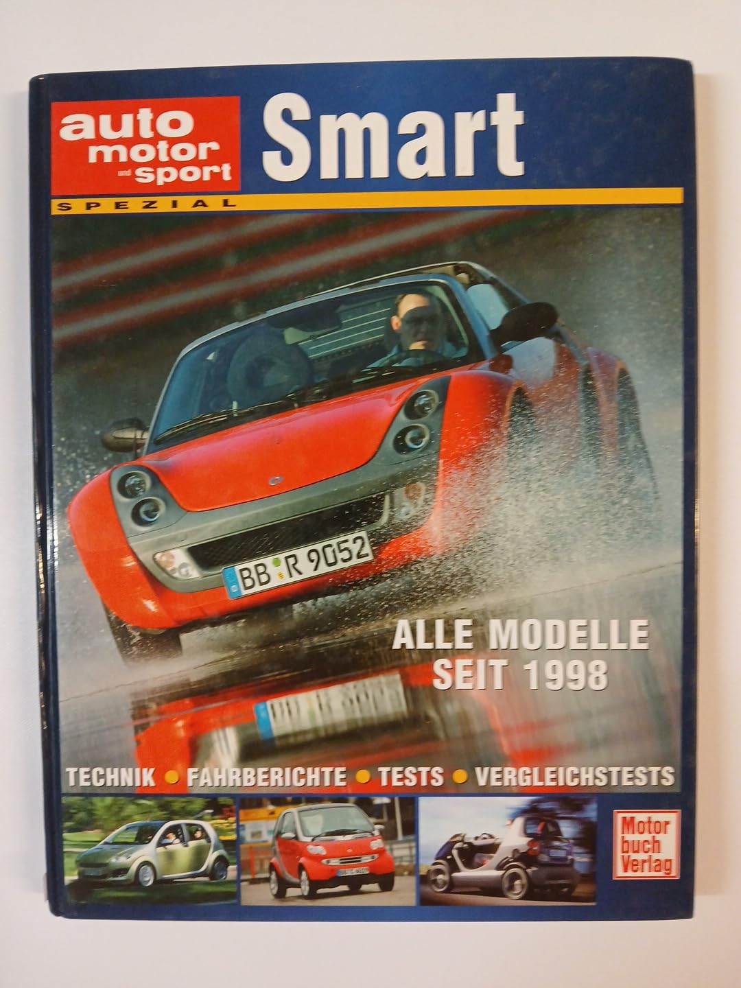 Smart. Technik - Fahrberichte - Tests - Vergleichstests. (auto motor und sport spezial) Leisure, Home & Garden