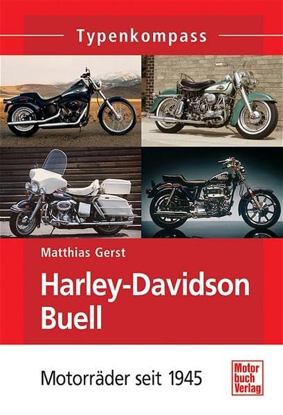 Harley-Davidson & Buell: Motorräder seit 1945 (Typenkompass) Leisure, Home & Garden