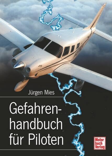 Gefahrenhandbuch für Piloten Leisure & Fun